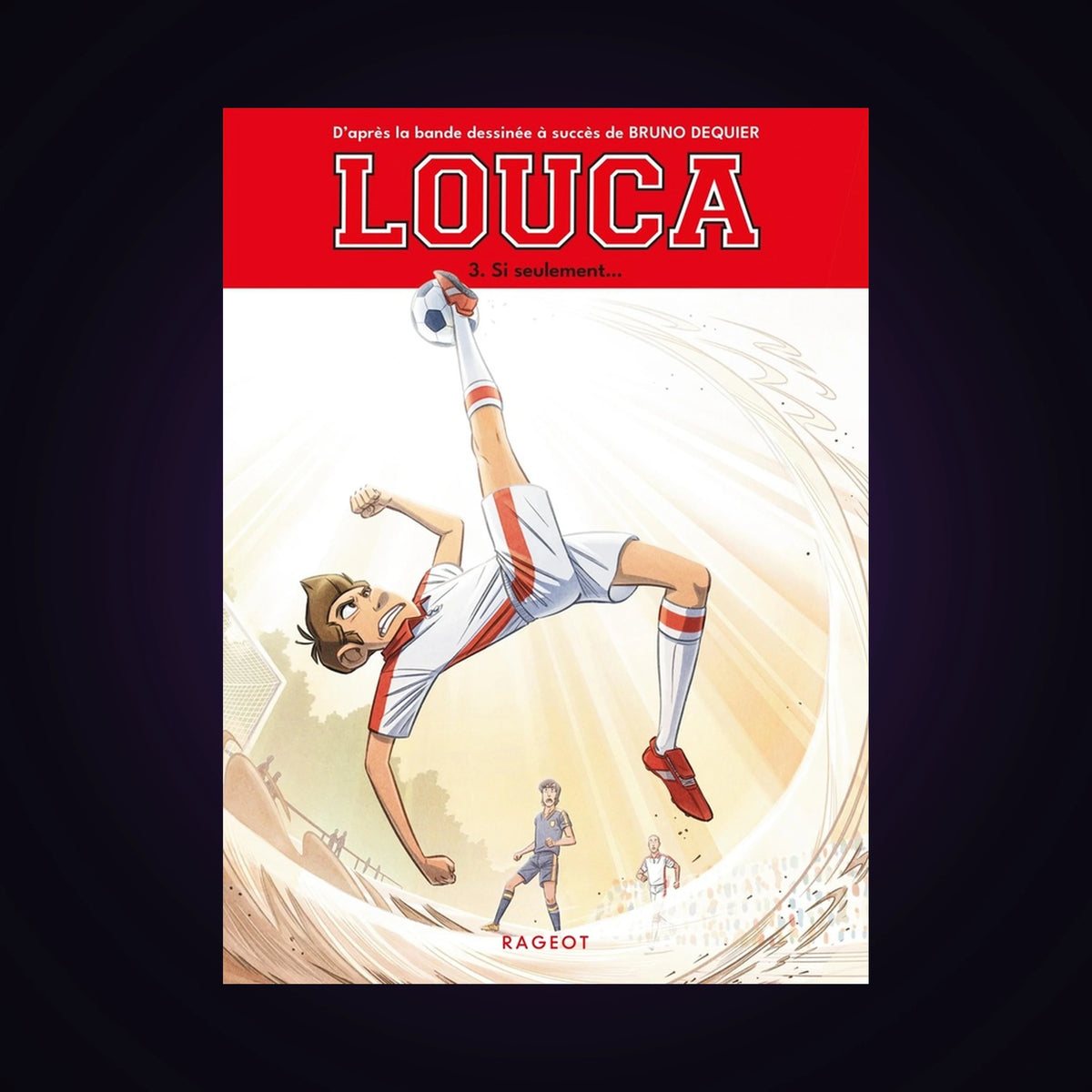 Louca. Tome 3 Roman