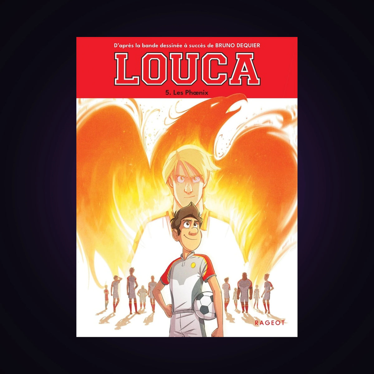 Louca. Tome 5 Roman
