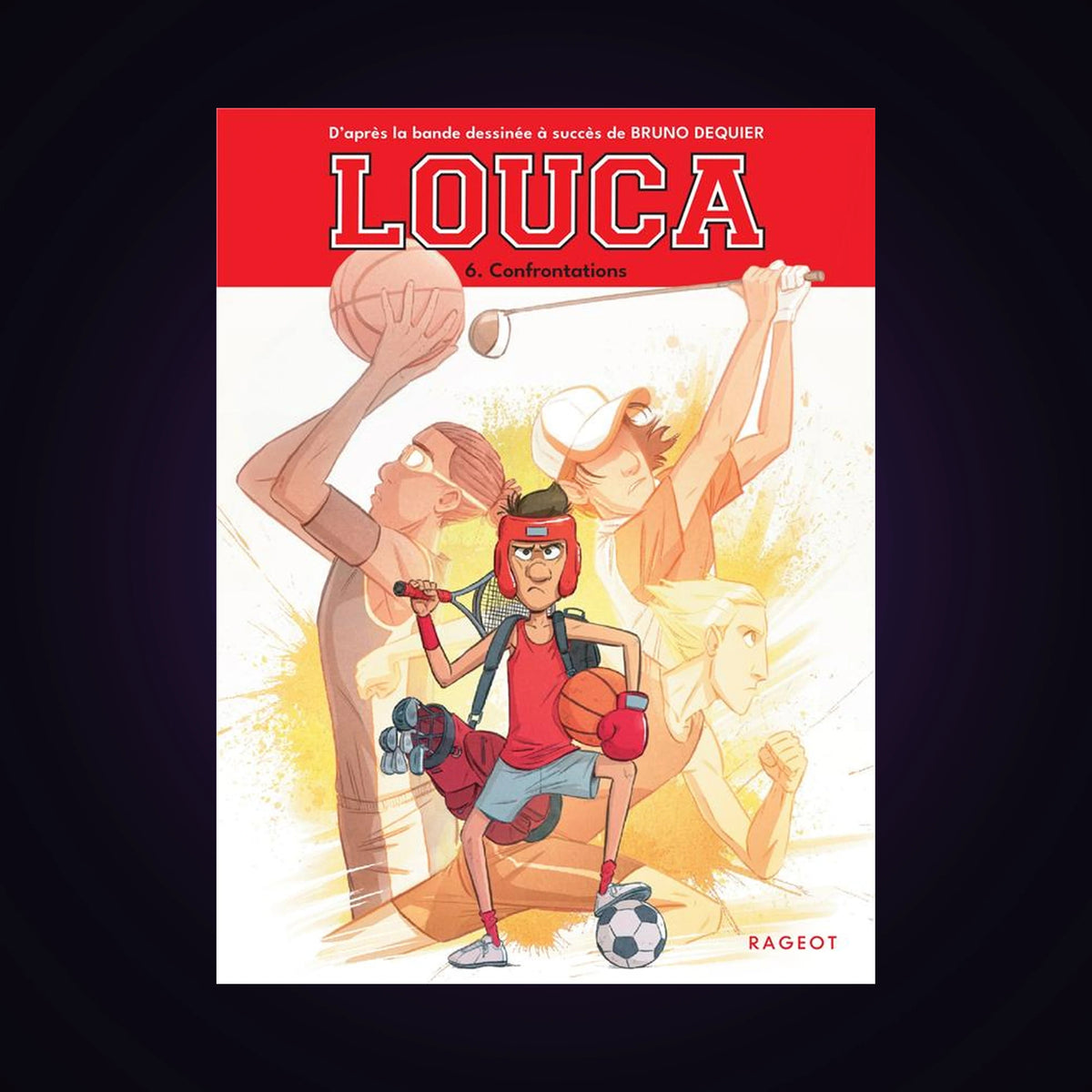 Louca. Tome 6 Roman
