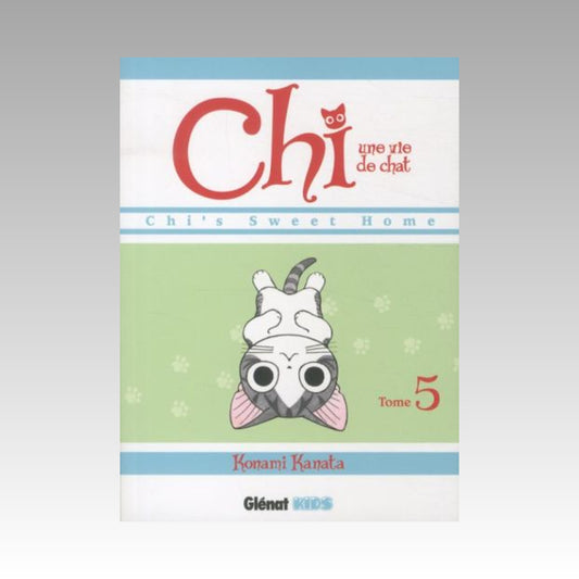 Chi, une vie de chat. Tome 5