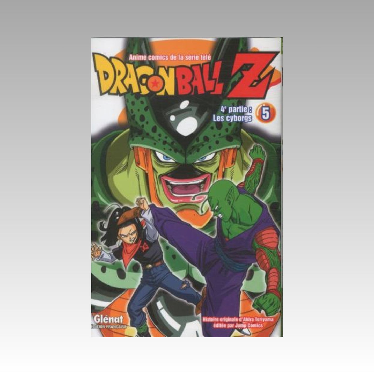 Dragon Ball Z - 4e partie. Tome 5