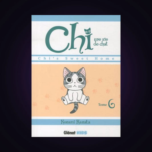 Chi, une vie de chat. Tome 6