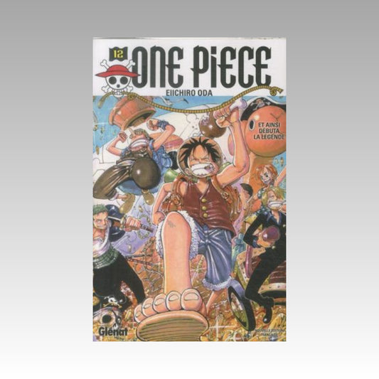One Piece. Tome 12 - Et ainsi débuta la légende