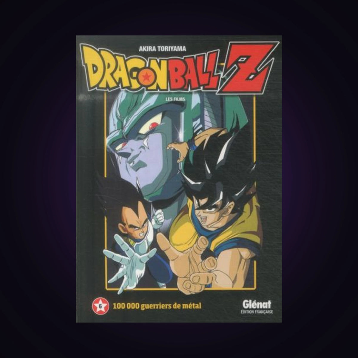 Dragon Ball Z - Les films. Tome 6