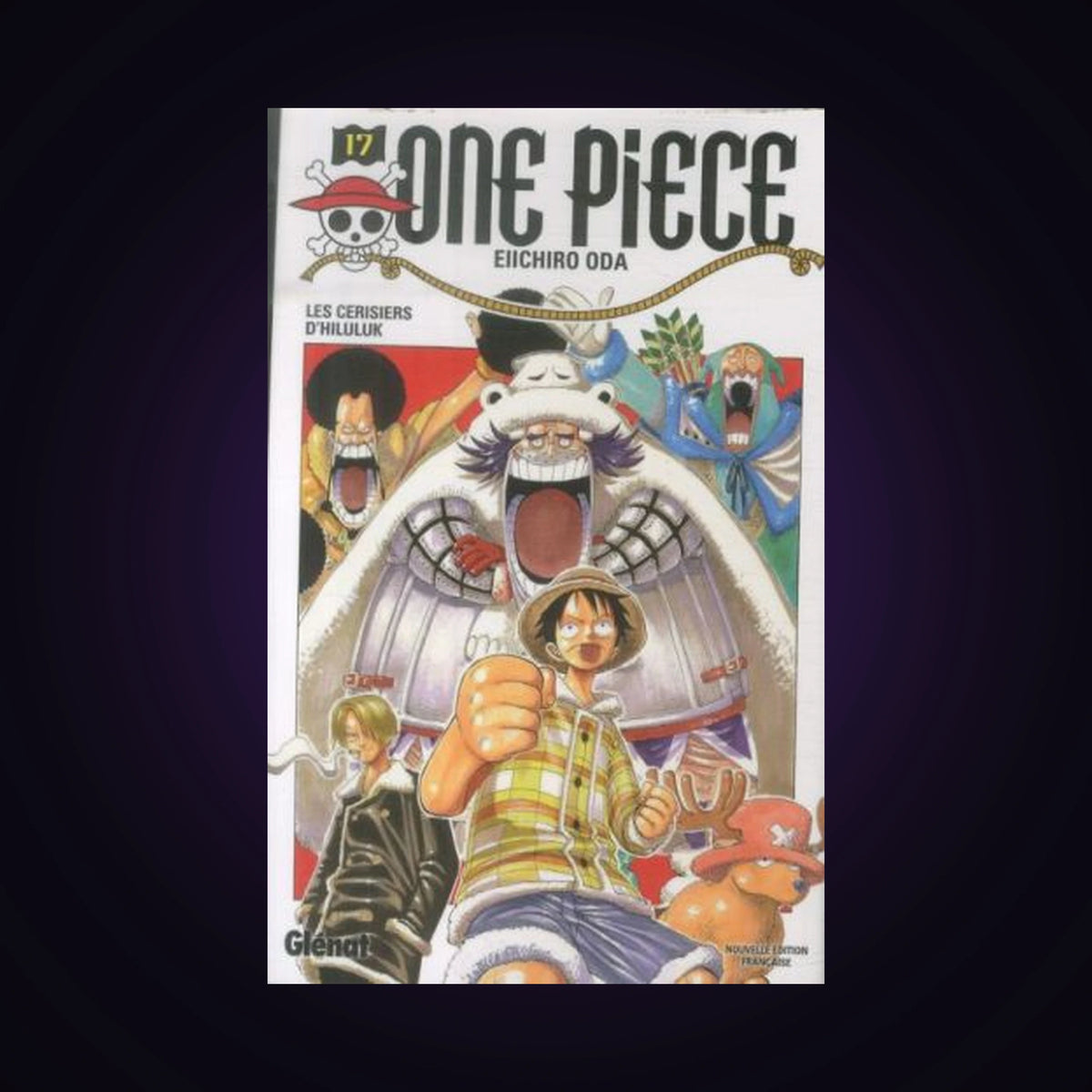 One Piece. Tome 17 - Les cerisiers d'Hiluluk