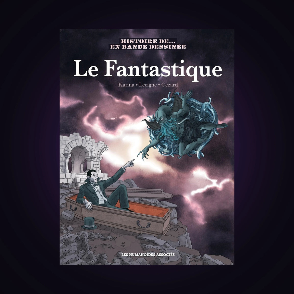 Histoire de... Le Fantastique