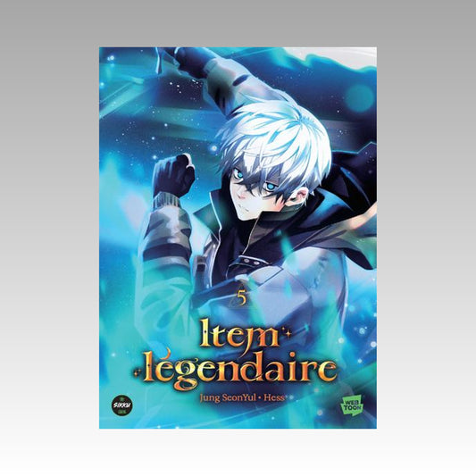 Item légendaire. Tome 5
