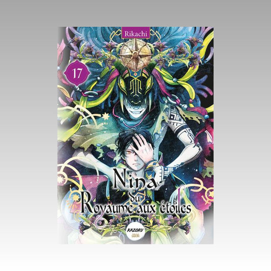 Nina du Royaume aux étoiles. Tome 17
