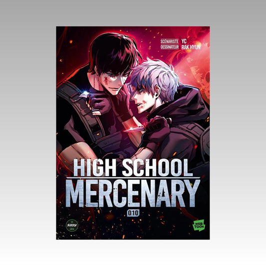 High School Mercenary. Tome 10