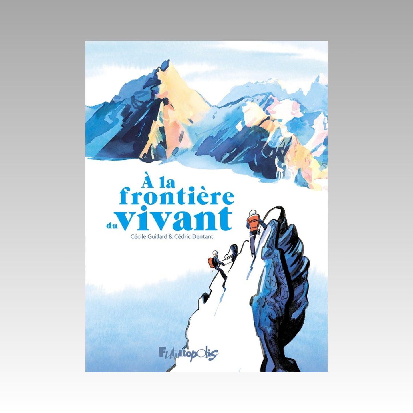 À la frontière du vivant