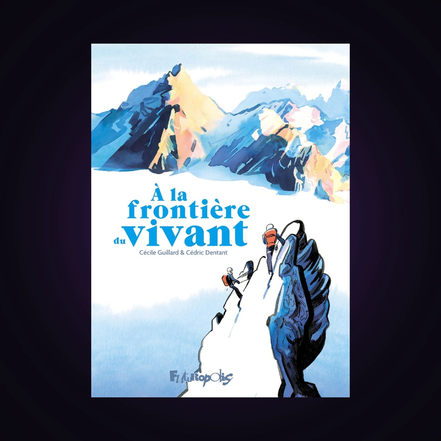 À la frontière du vivant