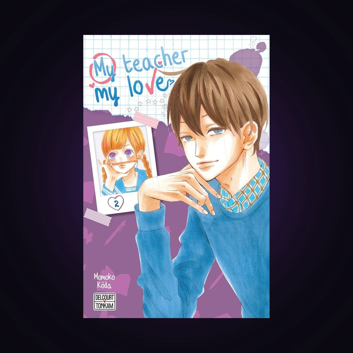 My teacher, my love. Tome 2
