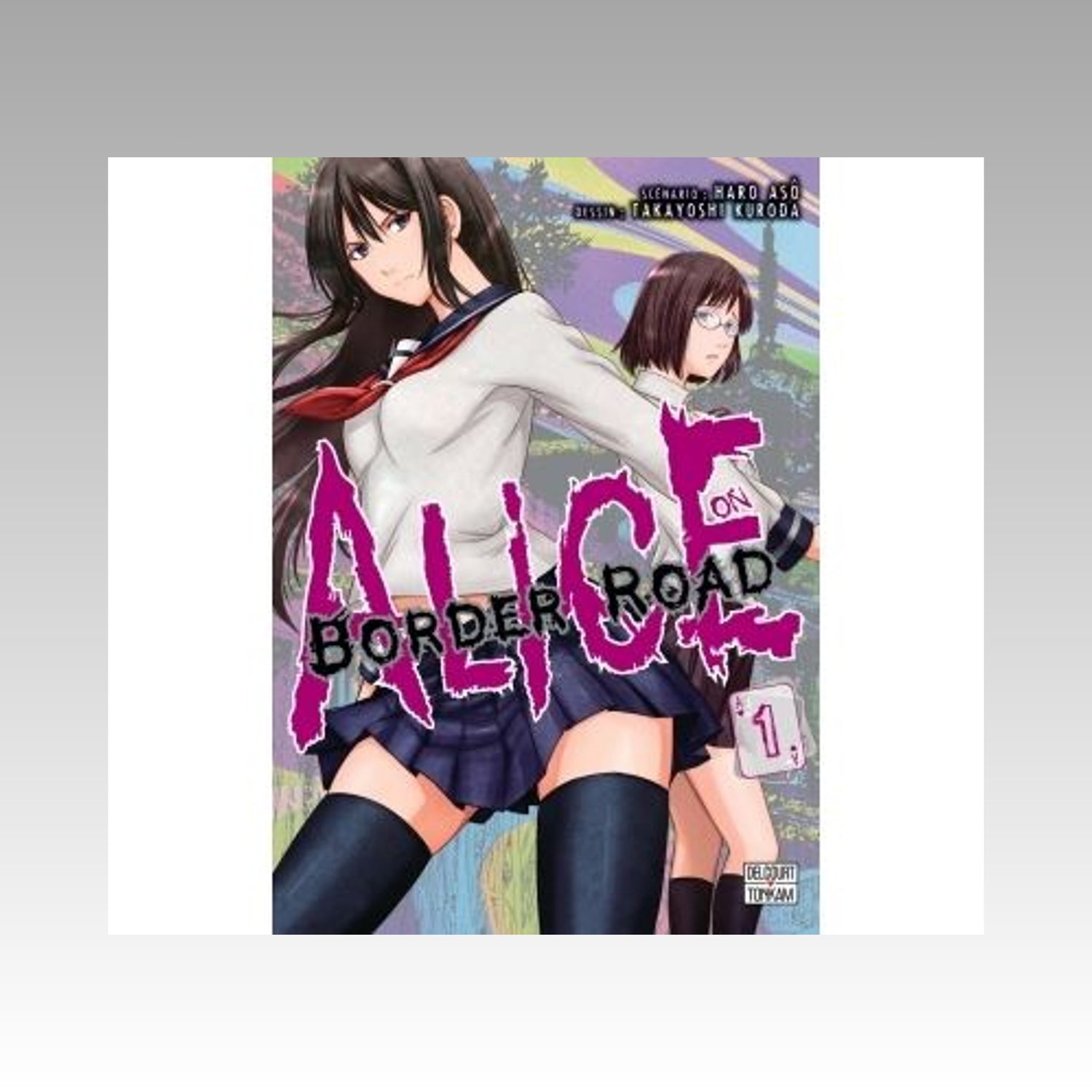 Alice on Border Road. Tome 1