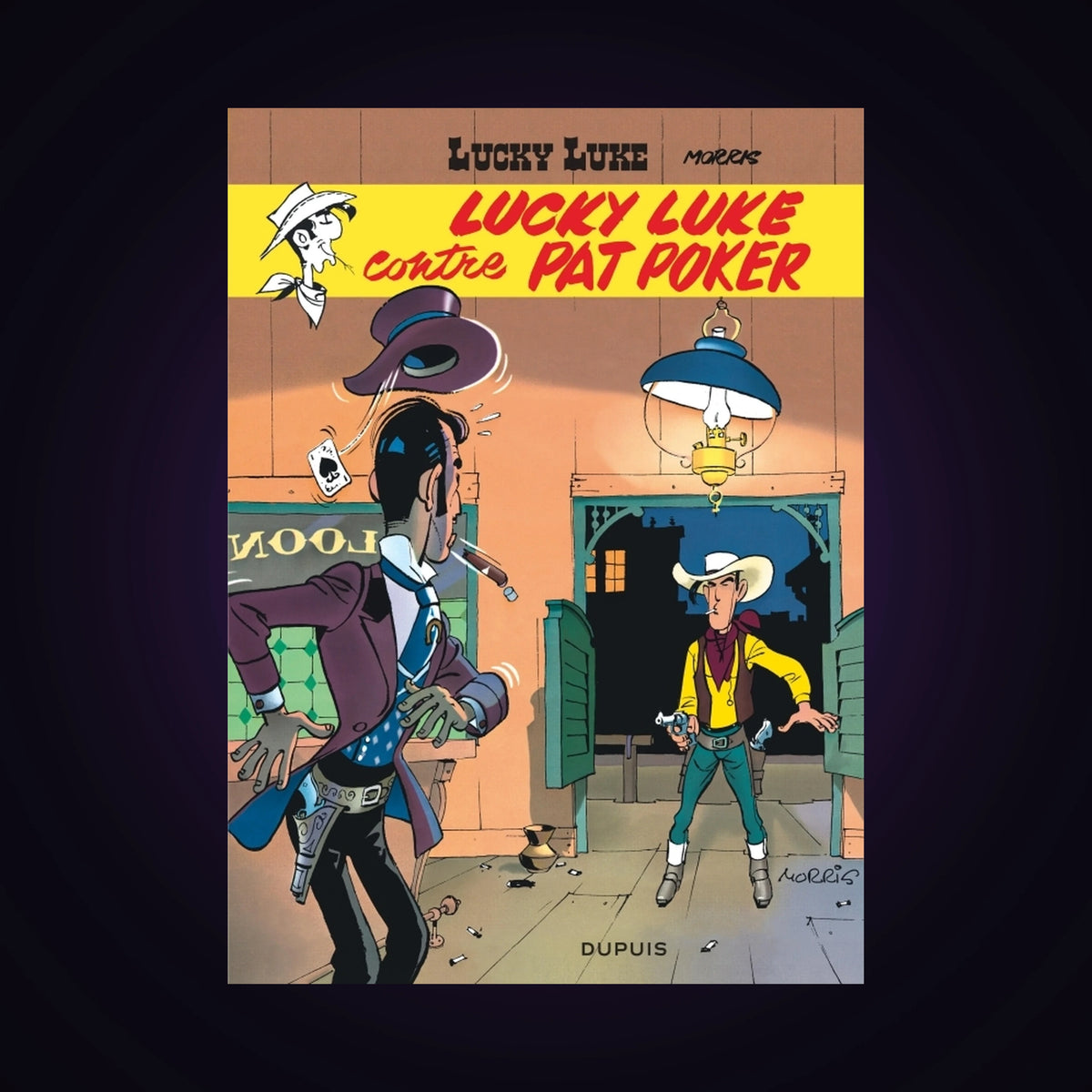 Lucky Luke contre Pat Poker. Tome 5
