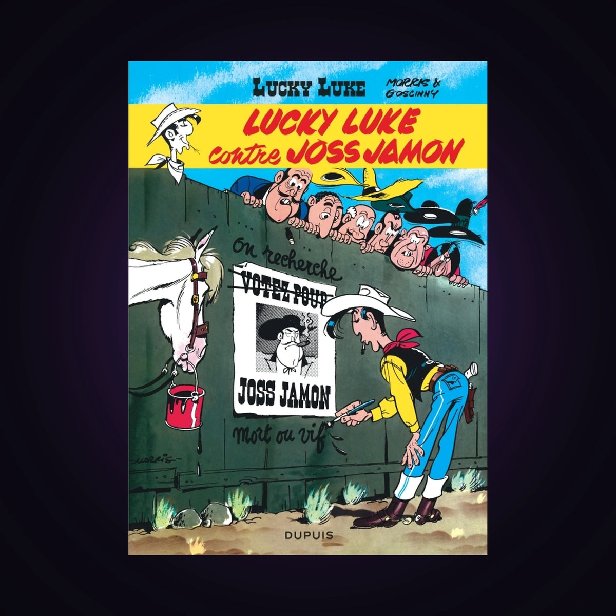 Lucky Luke contre Joss Jamon. Tome 11