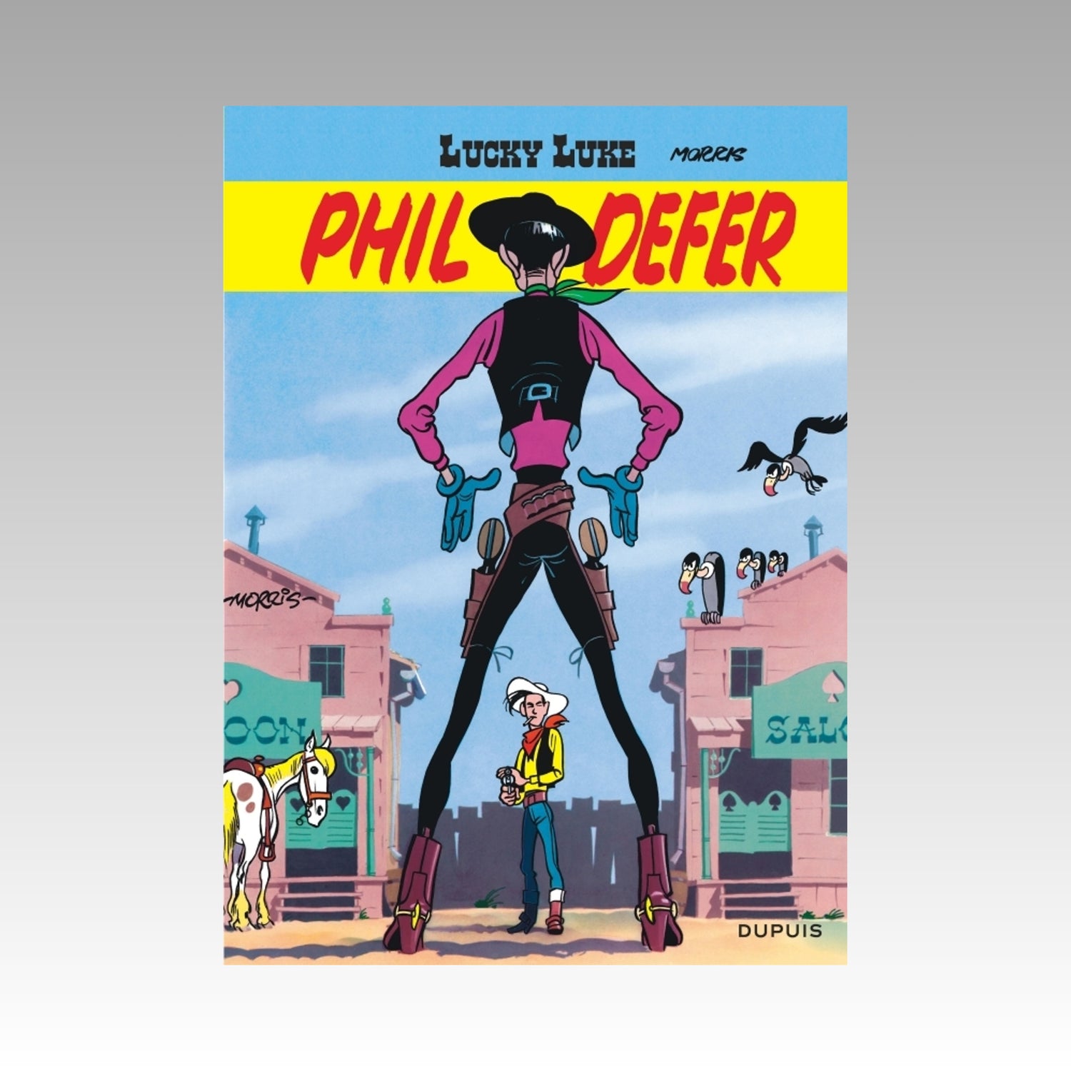 Lucky Luke et Phil Defer. Tome 8