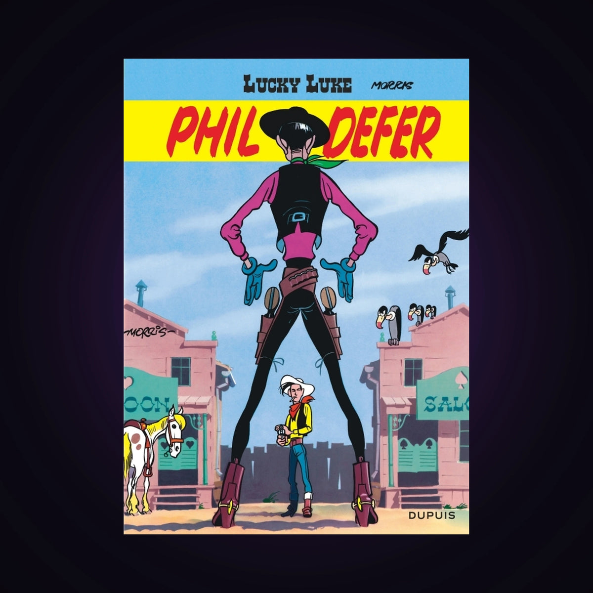 Lucky Luke et Phil Defer. Tome 8