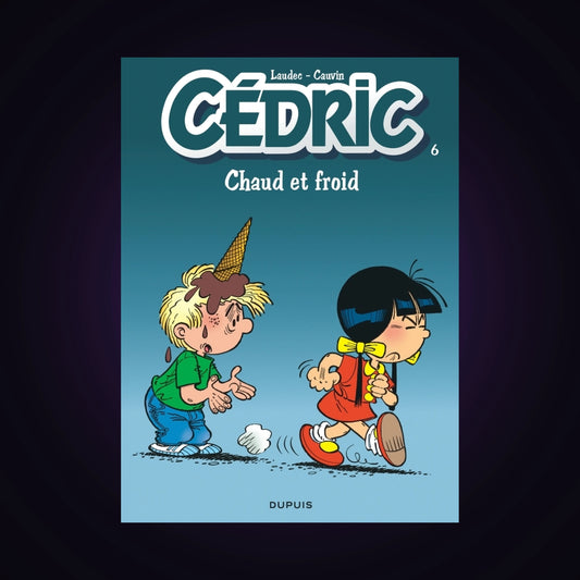 Cédric. Tome 6