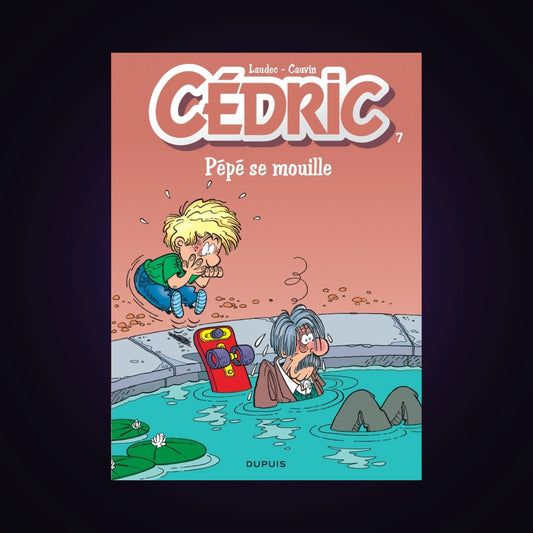 Cédric. Tome 7