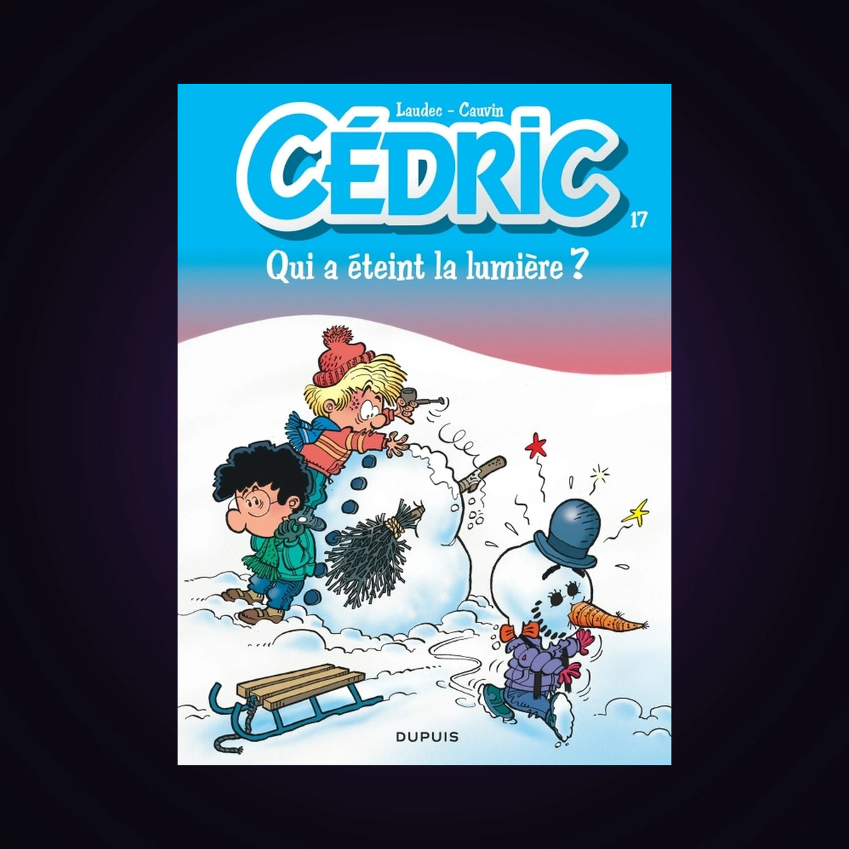 Cédric. Tome 17