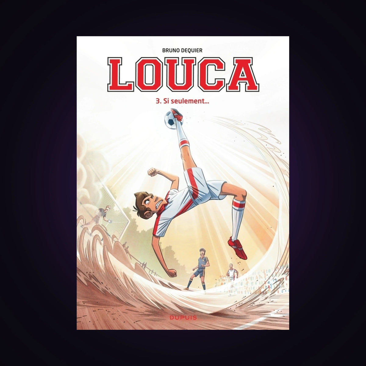 Louca. Tome 3