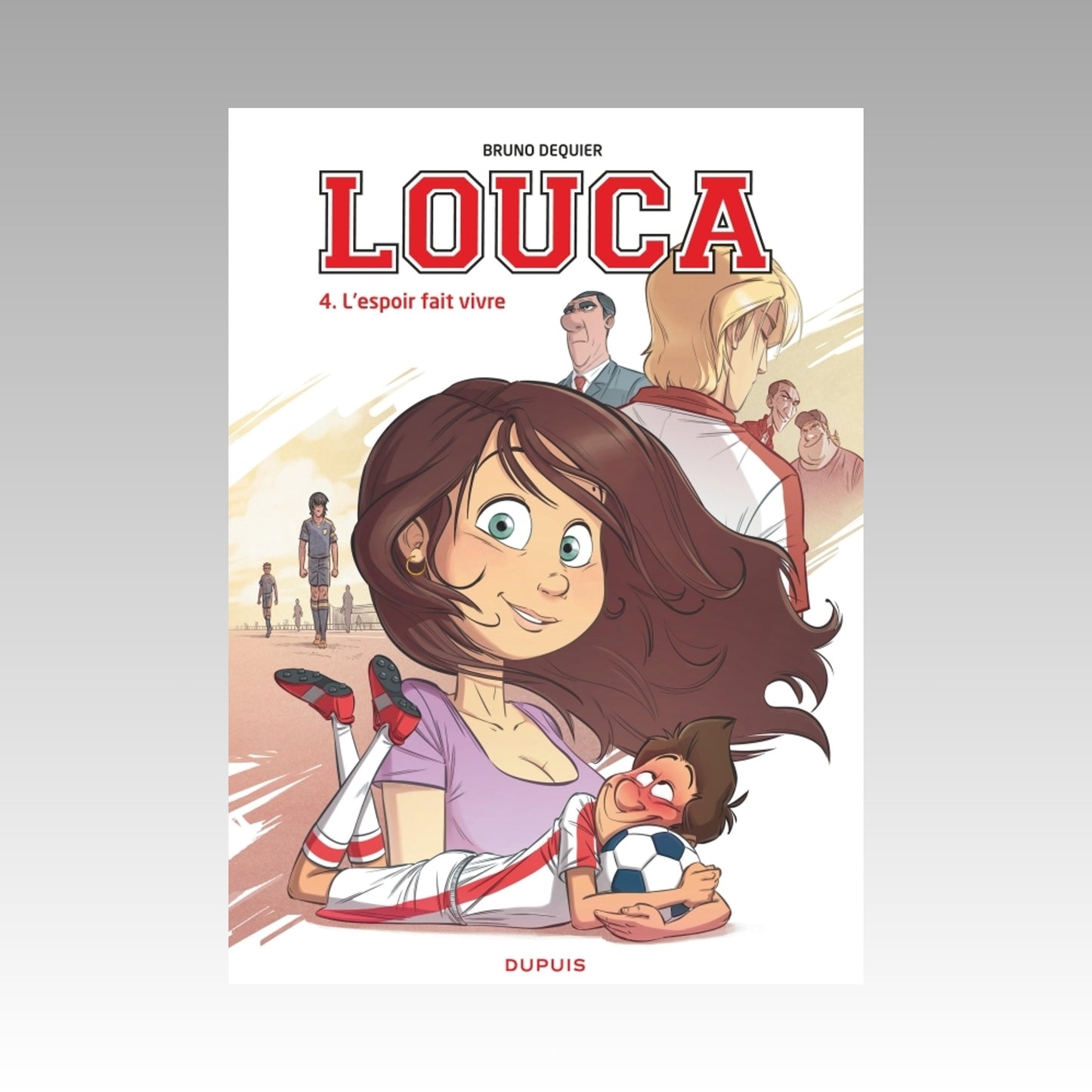 Louca. Tome 4