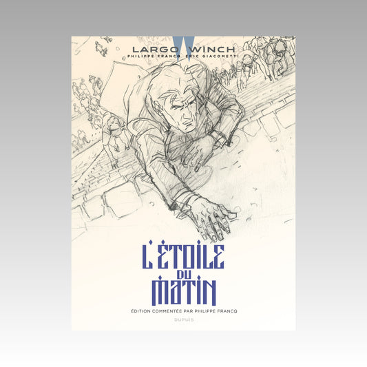 Largo Winch. Tome 21 - Édition commentée