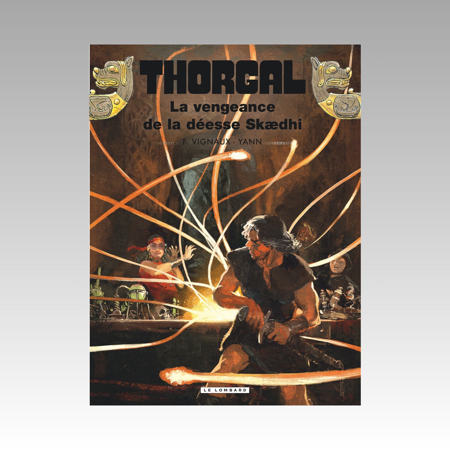 Thorgal. Tome 43 - La vengeance de la déesse Skaedhi