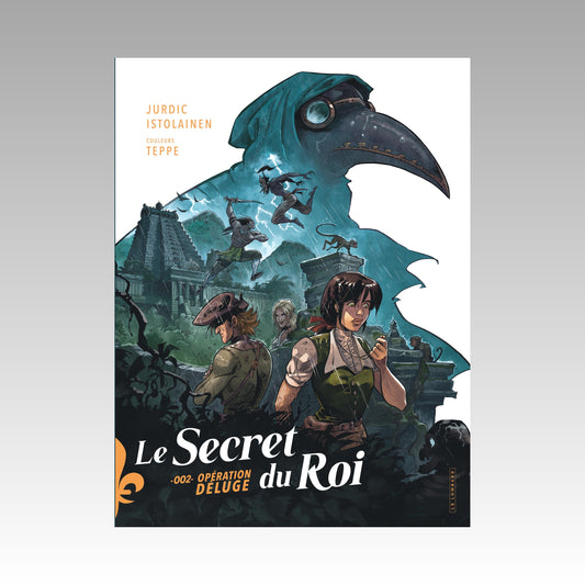 Le secret du roi. Tome 2