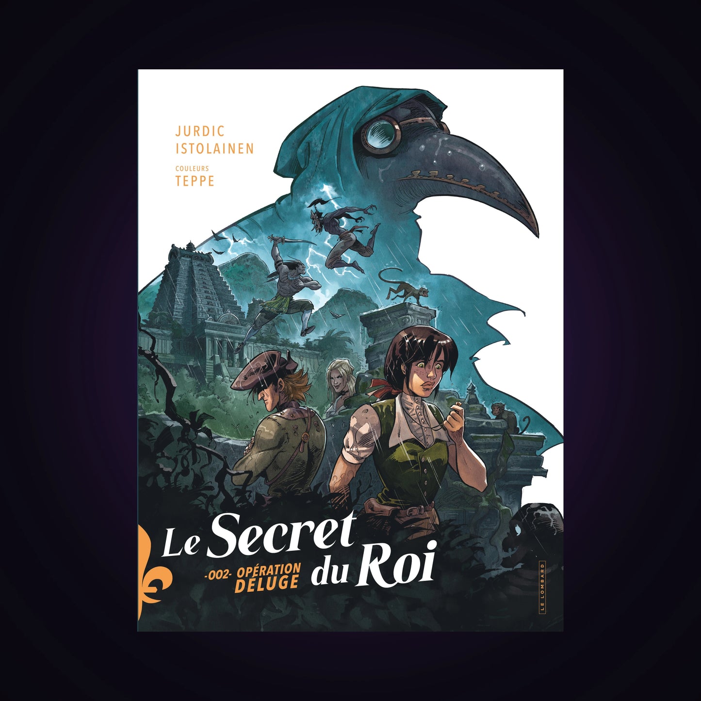 Le secret du roi. Tome 2