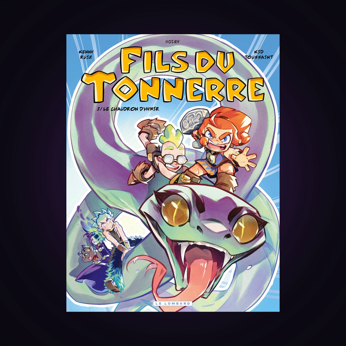 Fils du tonnerre. Tome 2 - Le chaudron d'Hymir