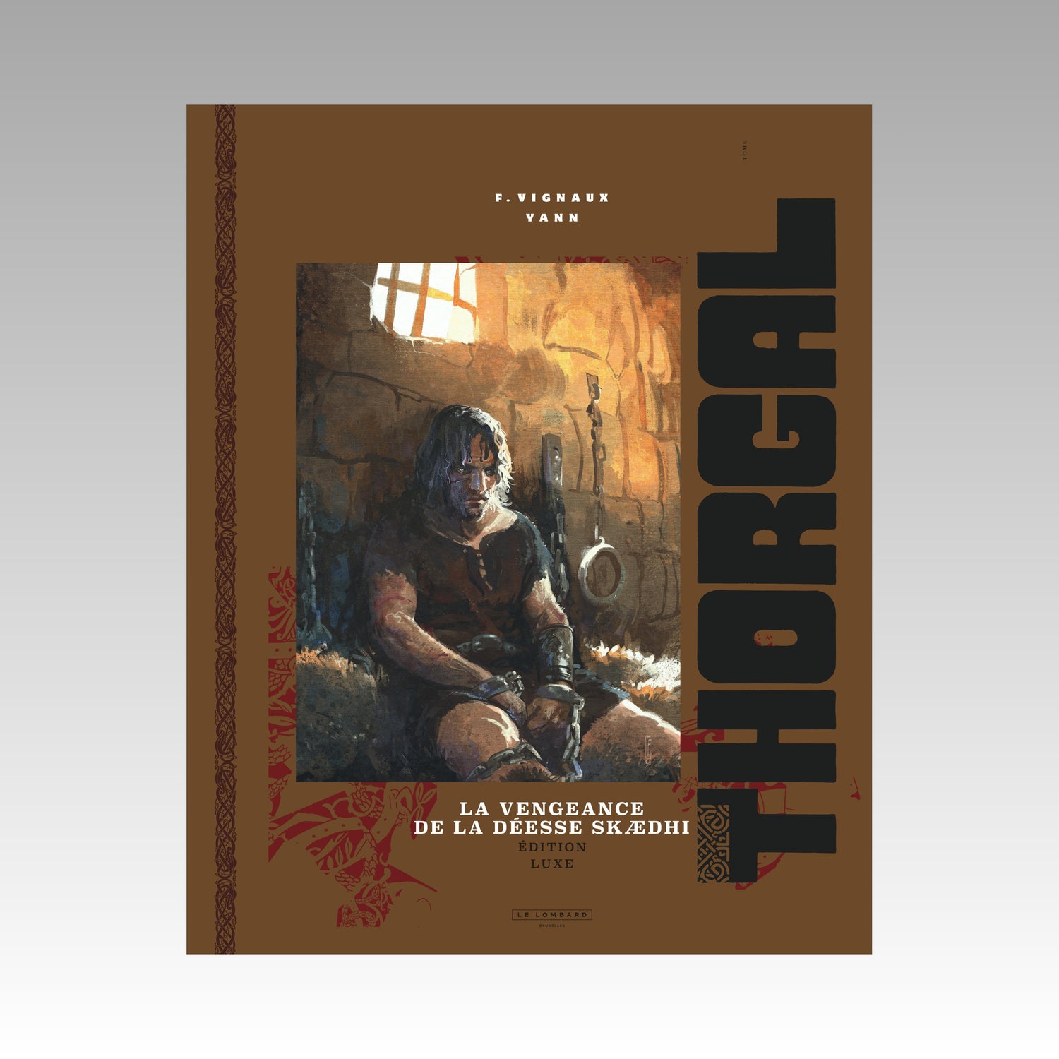 Thorgal. Tome 43 - La vengeance de la déesse Skaedhi - Édition Spéciale Luxe