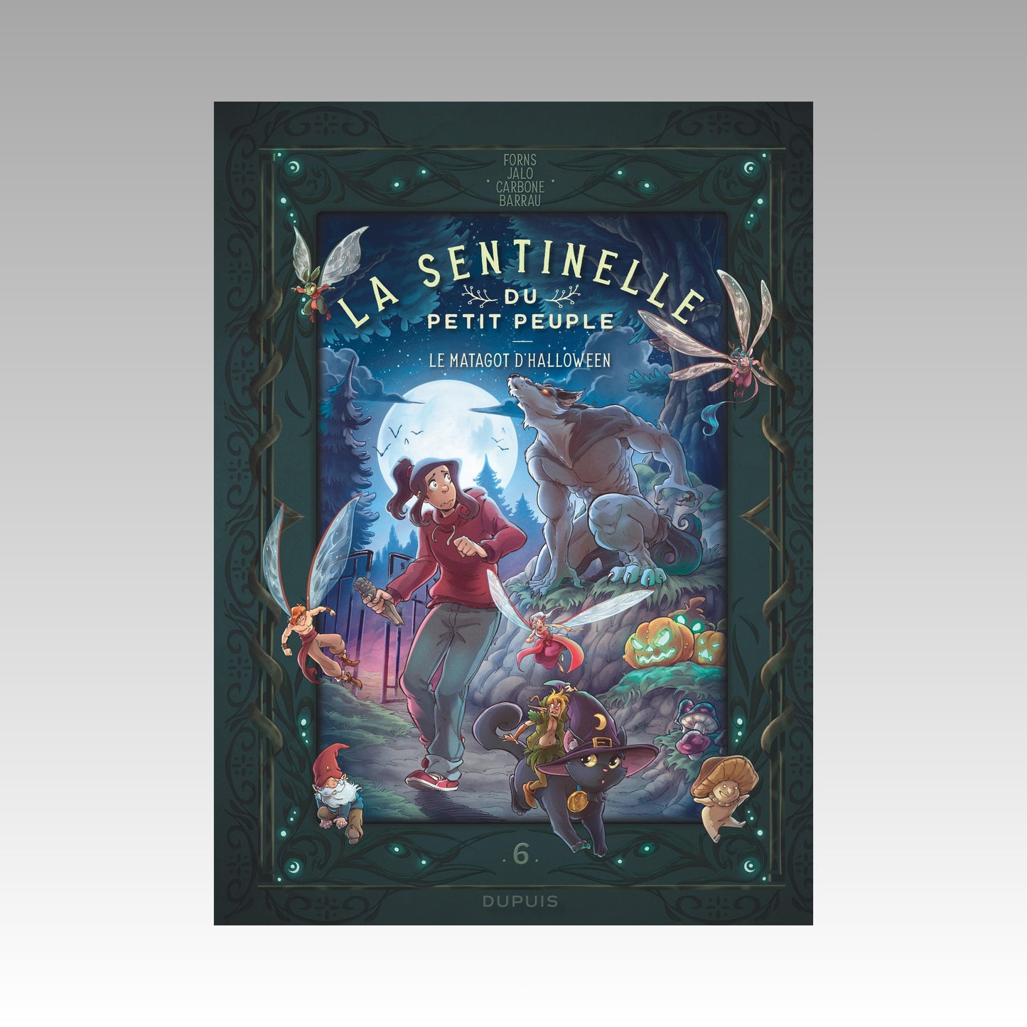 La sentinelle du petit peuple. Tome 6 - Le Matagot d'Halloween
