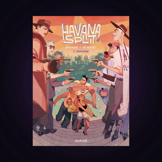 Havana Split. Tome 2 - Tropicana