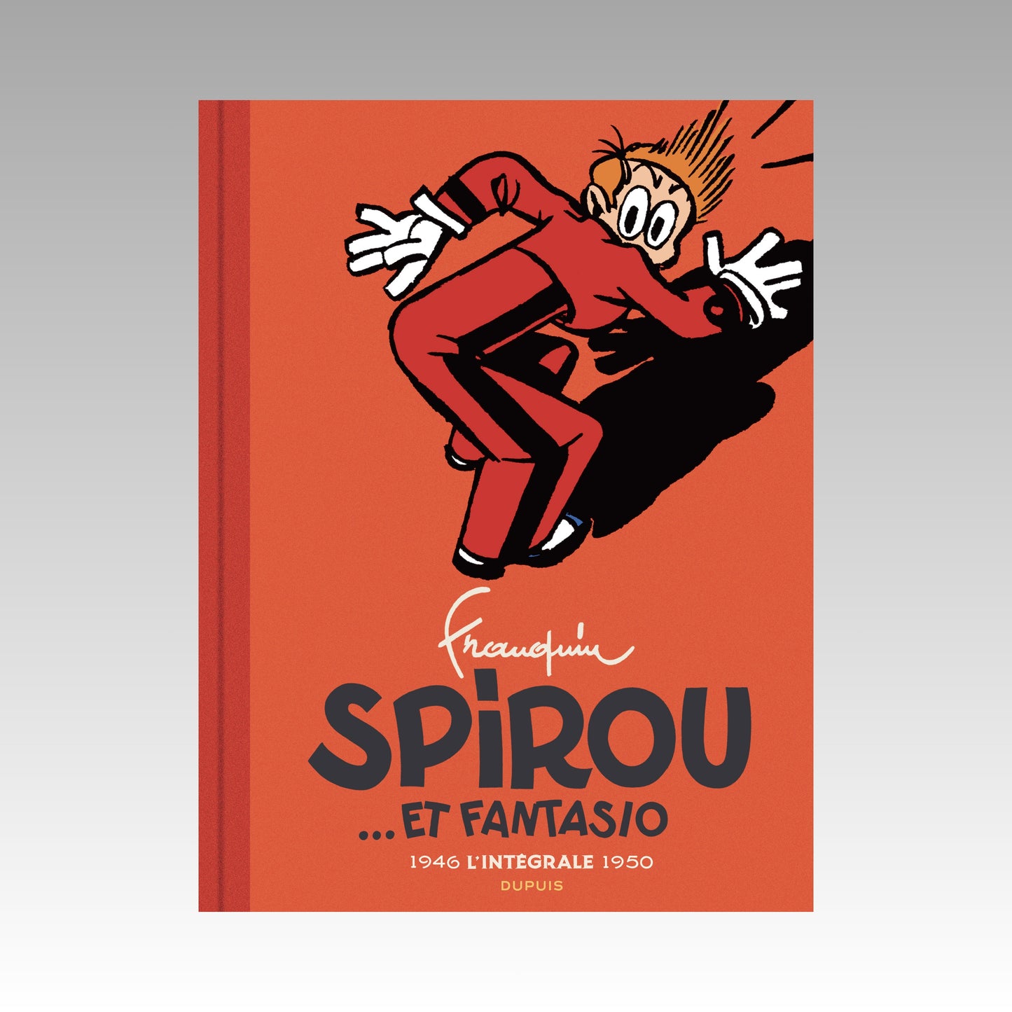Spirou... et Fantasio - L'intégrale. Tome 1 - 1946-1950