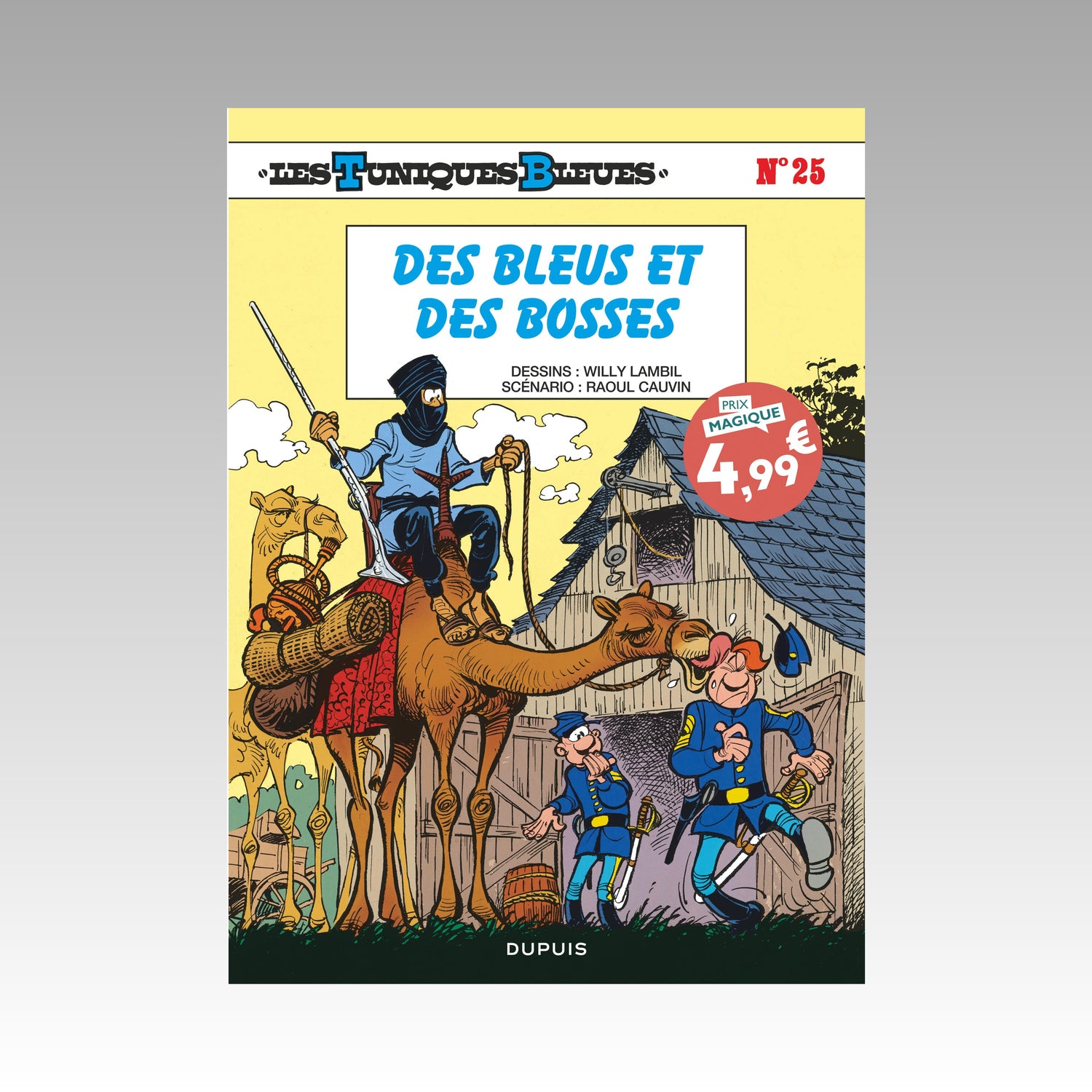 Les Tuniques Bleues. Tome 25 - Des bleus et des bosses