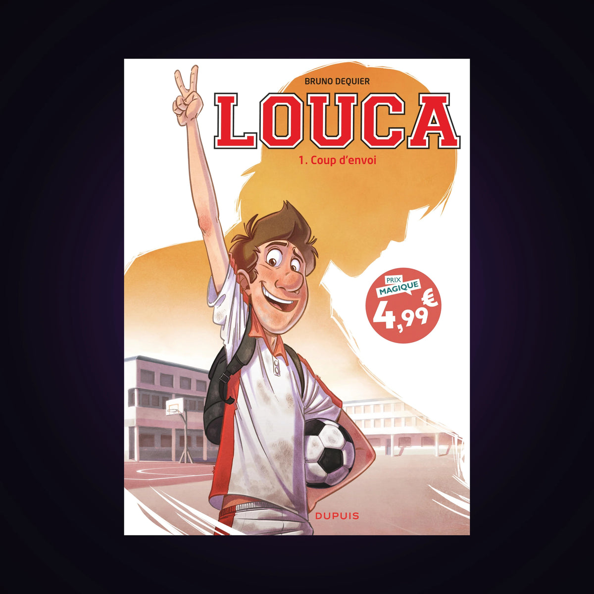 Louca. Tome 1 - Édition spéciale - Les indispensables 2026 - Coup d'envoi