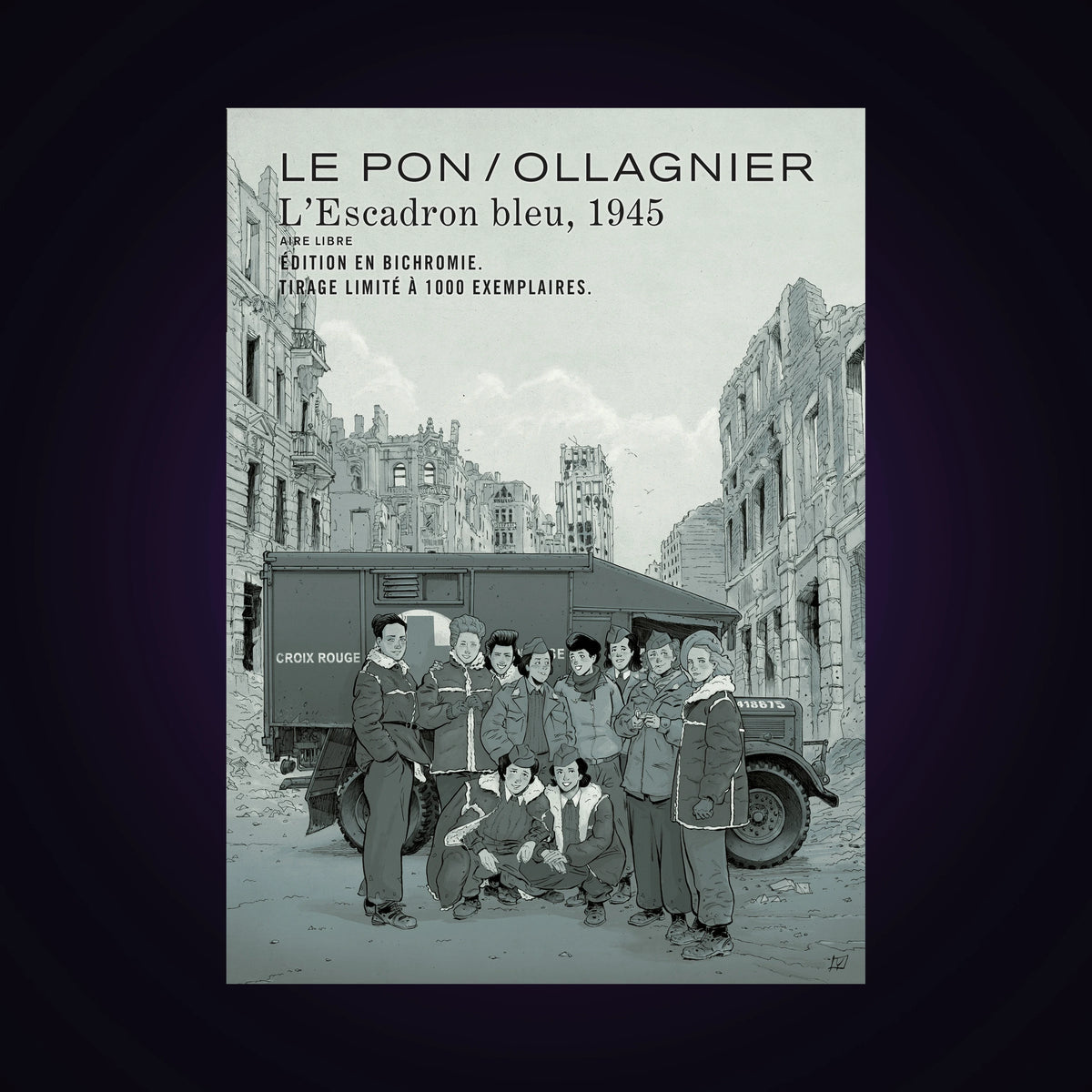 L'Escadron bleu, 1945. Édition bichromie - Tirage limité à 1000 exemplaires