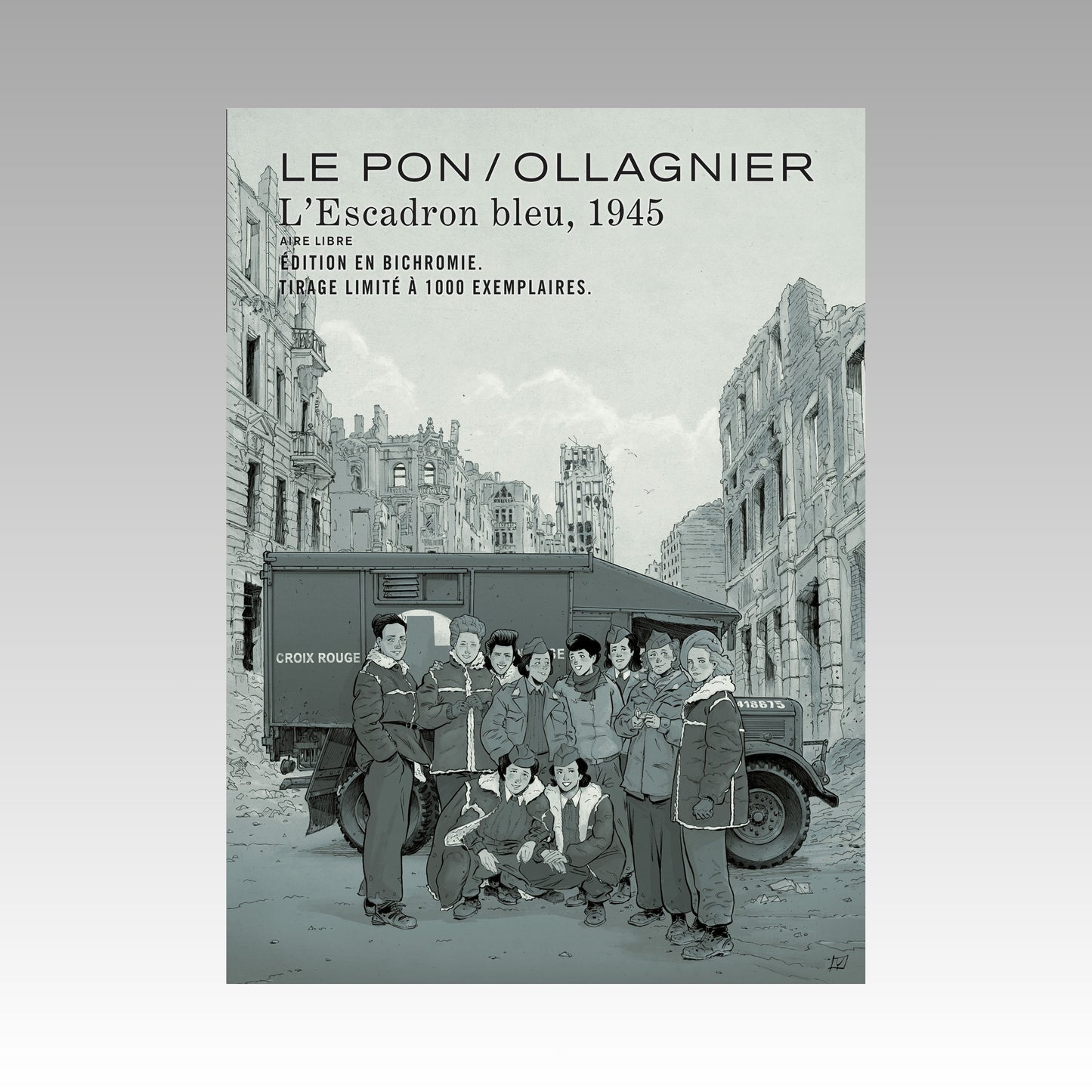L'Escadron bleu, 1945. Édition bichromie - Tirage limité à 1000 exemplaires