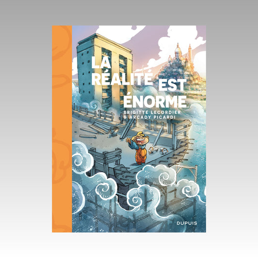 La réalité est énorme