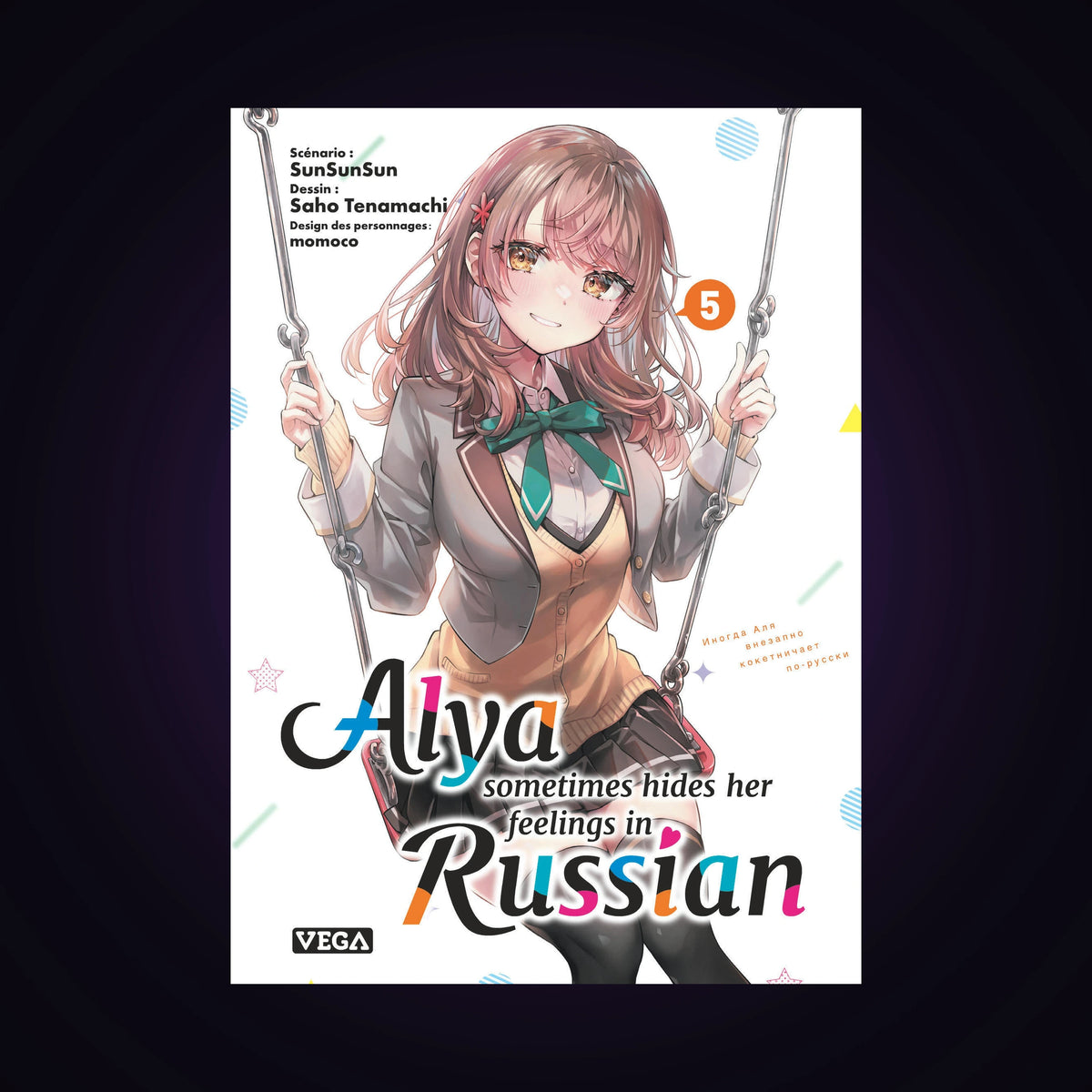 Alya sometimes hides her feelings in Russian. Tome 5
