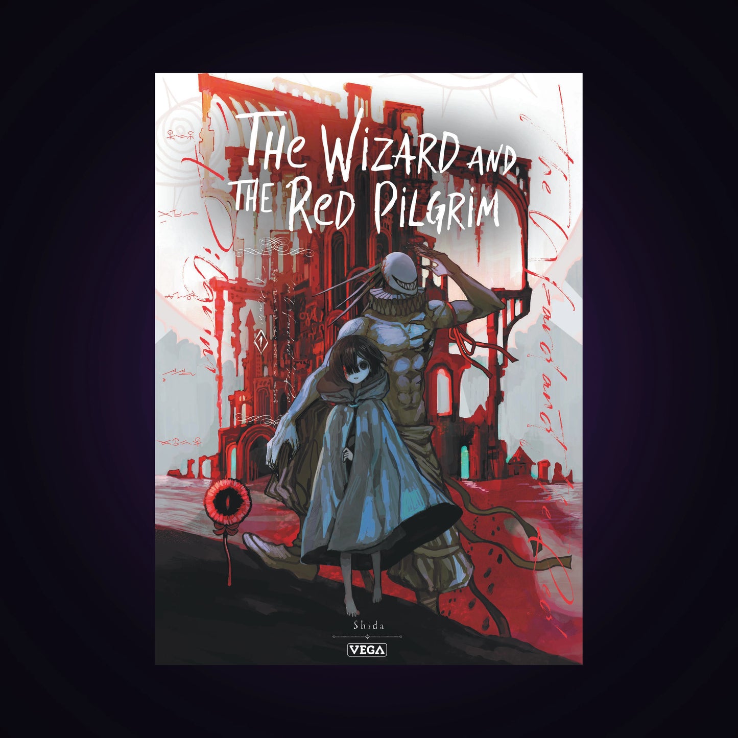 The Wizard and the Red Pilgrim. Tome 1