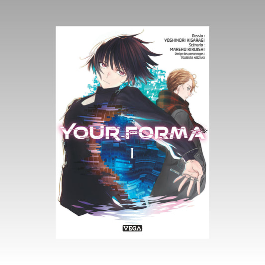 Your Forma. Tome 1