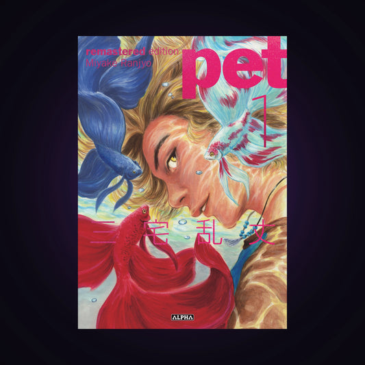 Pet. Tome 1 - Remastered Edition