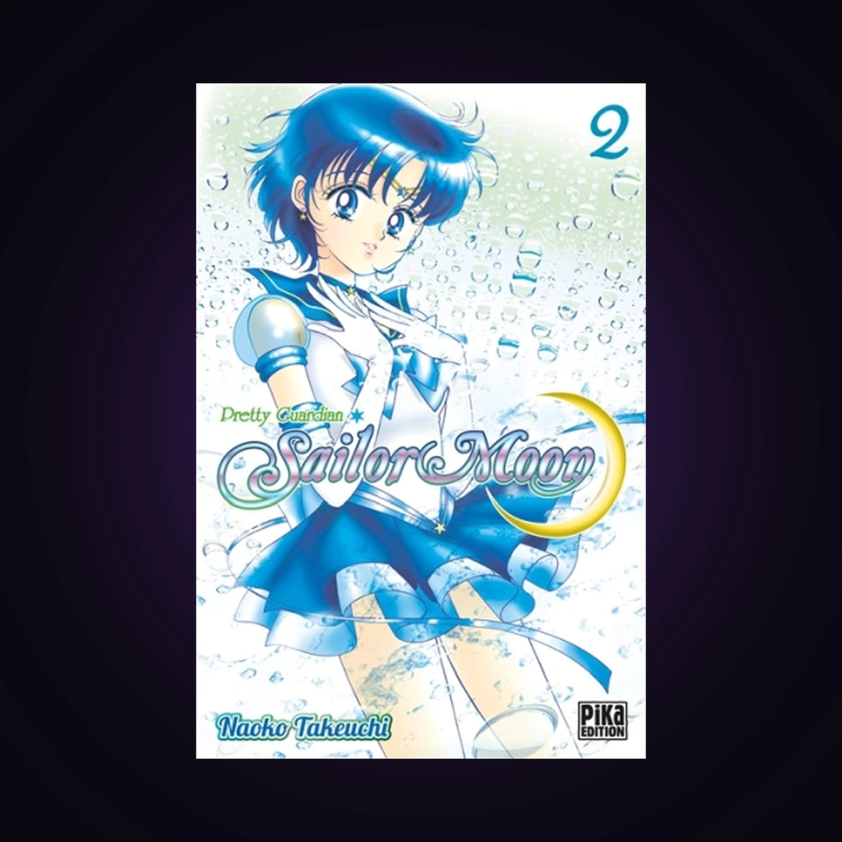Sailor Moon : pretty guardian. Tome 2