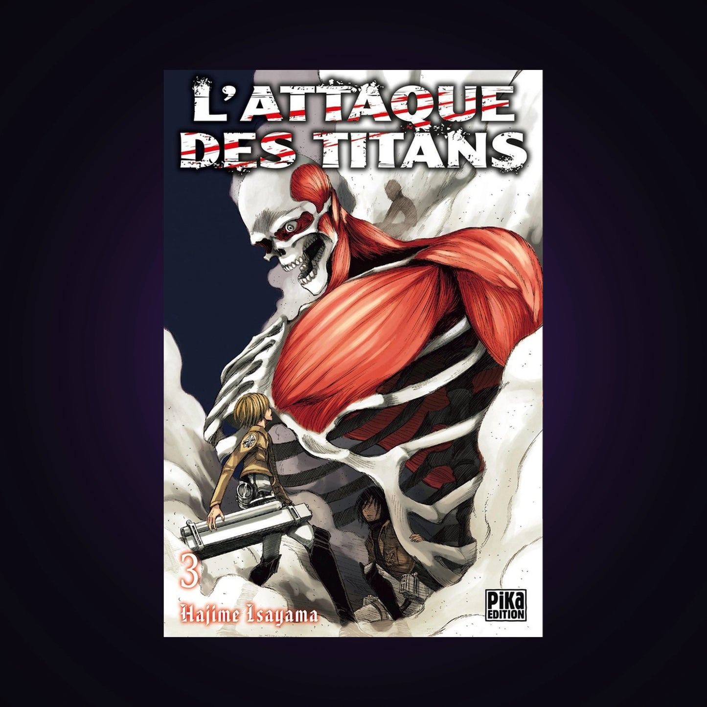 L'attaque des titans. Tome 3