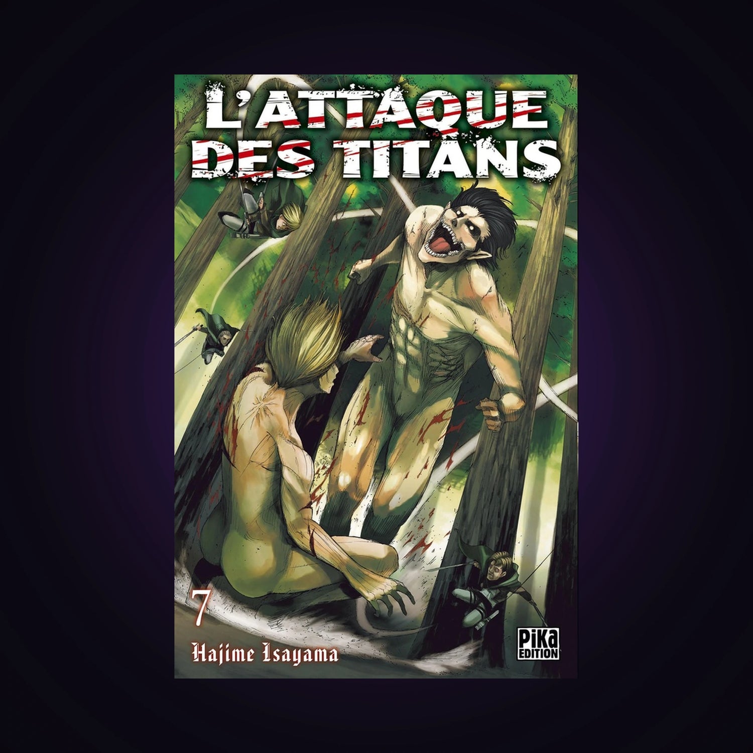 L'attaque des titans. Tome 7