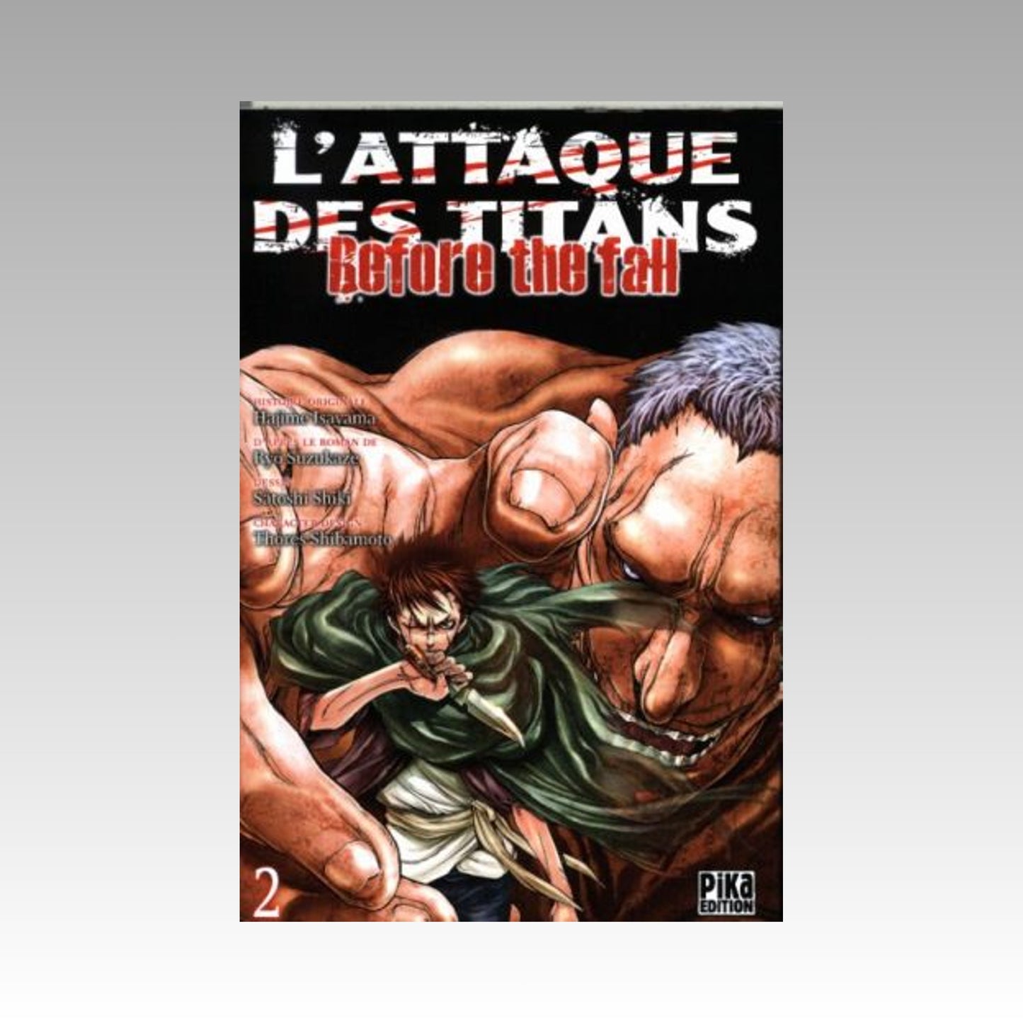 L'attaque des titans - Before the Fall. Tome 2
