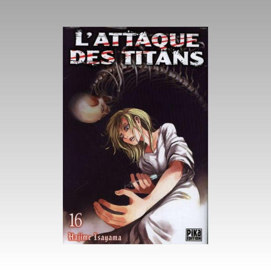 L'attaque des titans. Tome 16