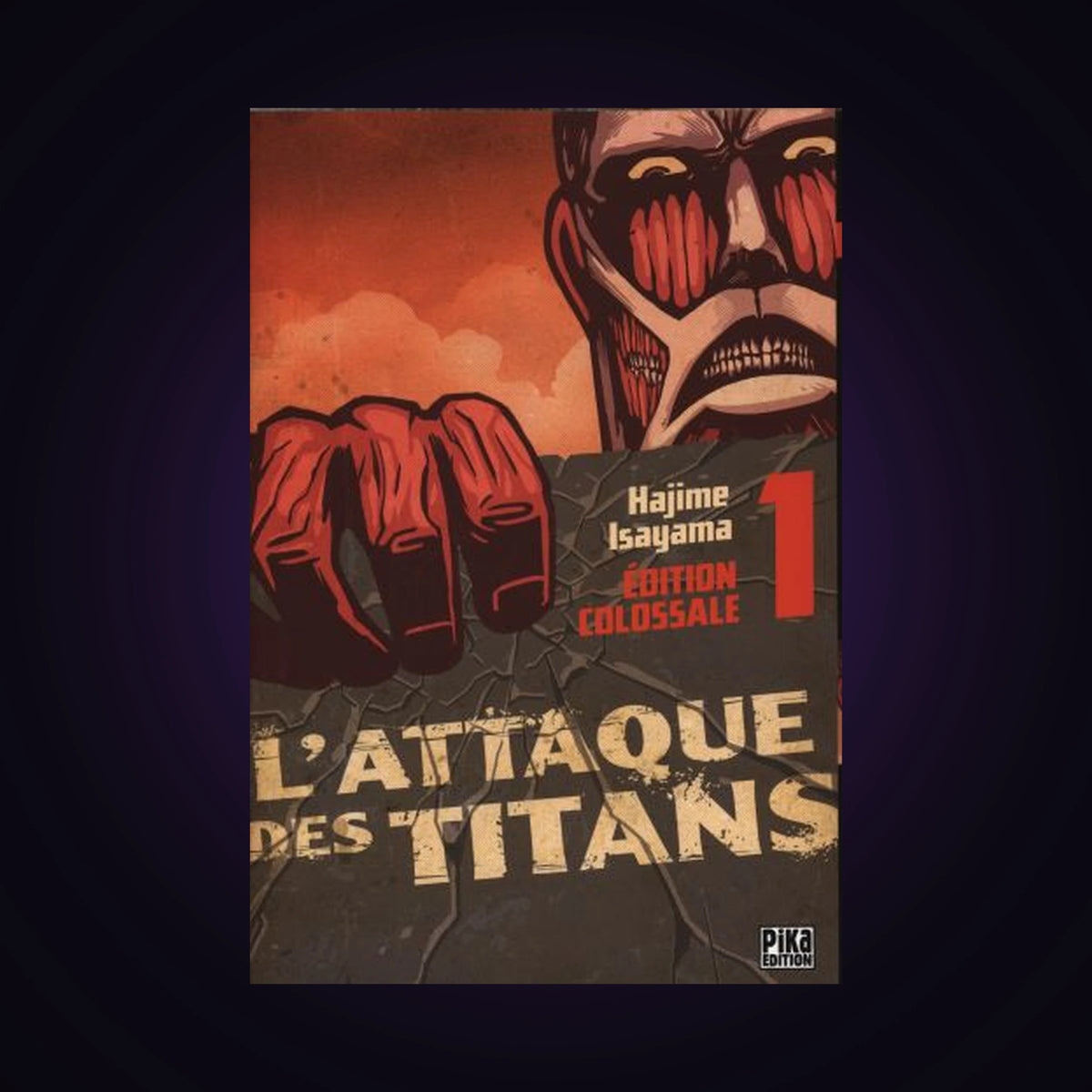 L'attaque des titans. Tome 1 Édition Colossale